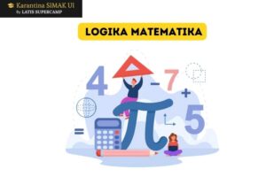 belajar logika matematika di les SIMAK UI yang menyediakan karantina ui, supercamp ui, bimbel alumni ui, bimbel ui, bimbel simak ui, les simak ui, bimbel masuk ui, bimbel simak ui s2
