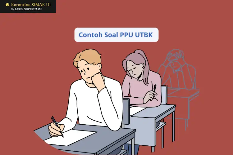 Contoh Soal PPU UTBK dan Jawaban