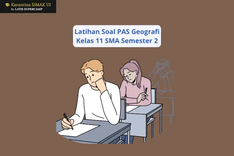 Soal PAS Geografi Kelas 11 Semester 2