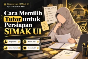 Cara Memilih Tutor untuk Persiapan SIMAK UI