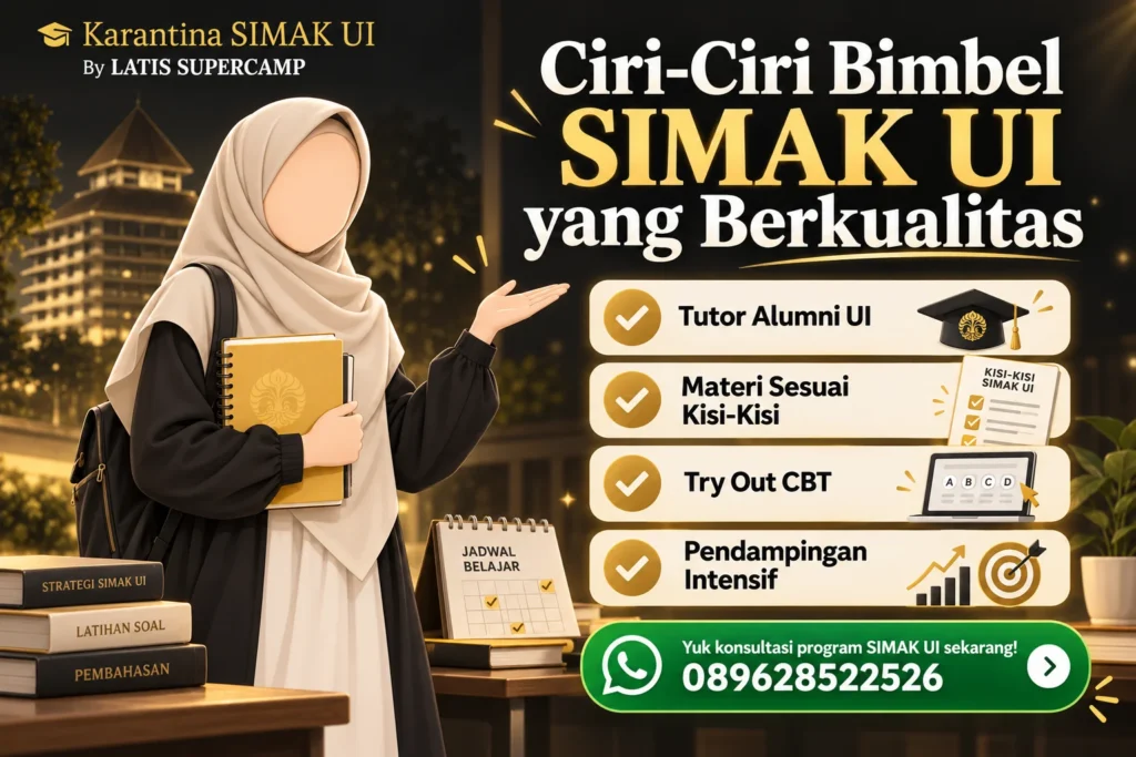 Apa Saja Ciri-Ciri Bimbel SIMAK UI yang Berkualitas?