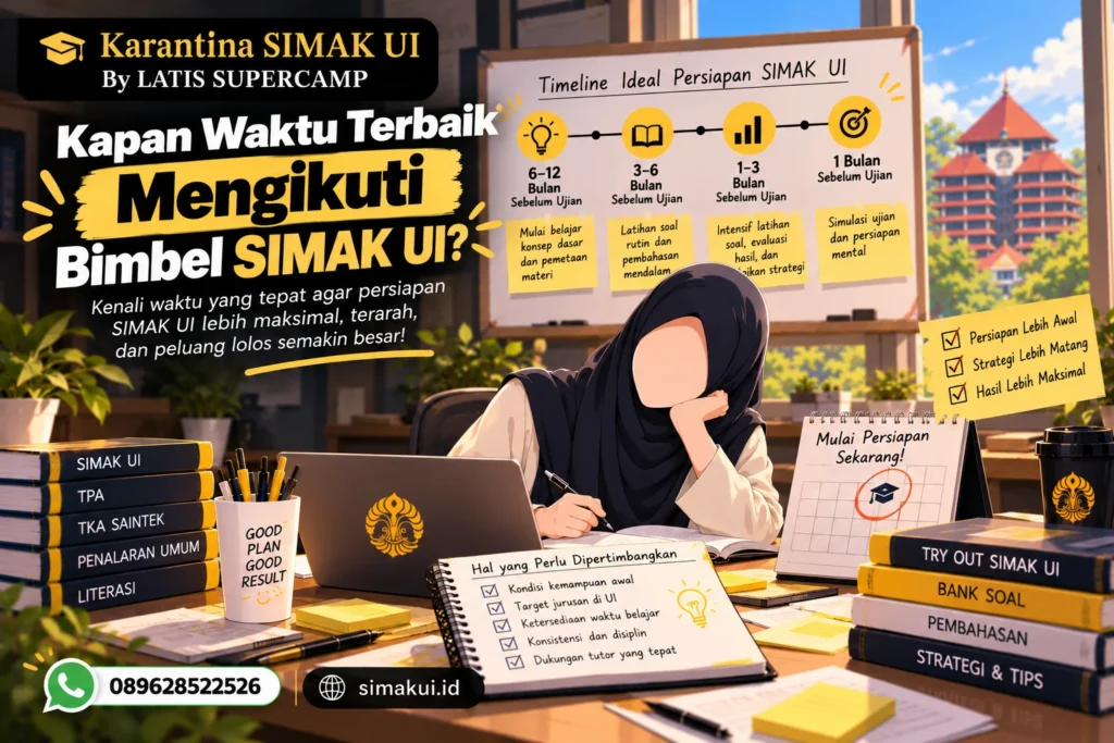 Waktu Terbaik Ikut Bimbel SIMAK UI untuk Persiapan Optimal