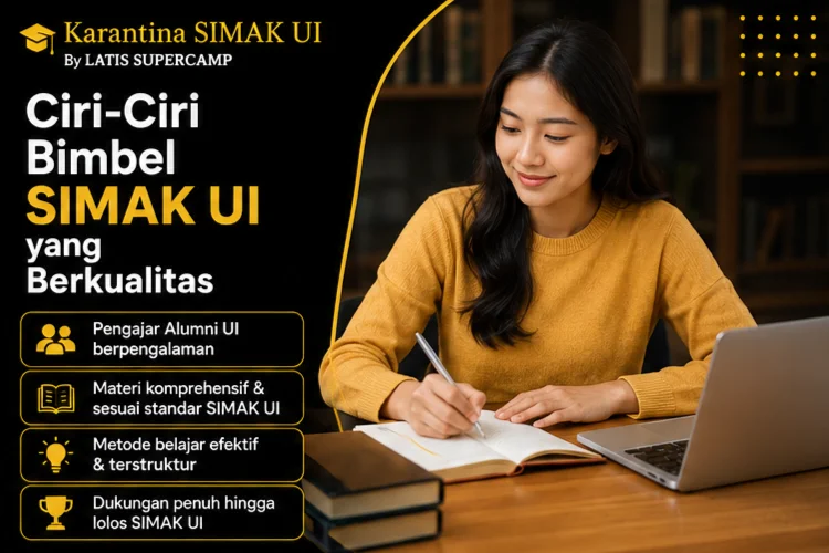 Apa Saja Ciri-Ciri Bimbel SIMAK UI yang Berkualitas?