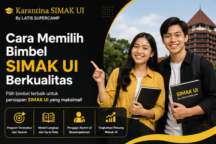 Cara Memilih Bimbel SIMAK UI Berkualitas