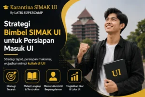 Strategi Bimbel SIMAK UI untuk Persiapan Masuk UI