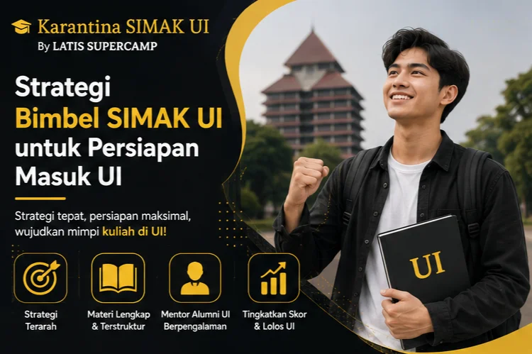 Strategi Bimbel SIMAK UI untuk Persiapan Masuk UI