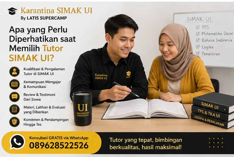 Apa yang Perlu Diperhatikan saat Memilih Tutor SIMAK UI?