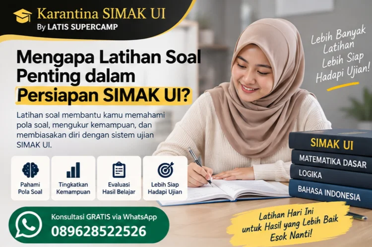 Mengapa Latihan Soal Penting dalam Persiapan SIMAK UI?