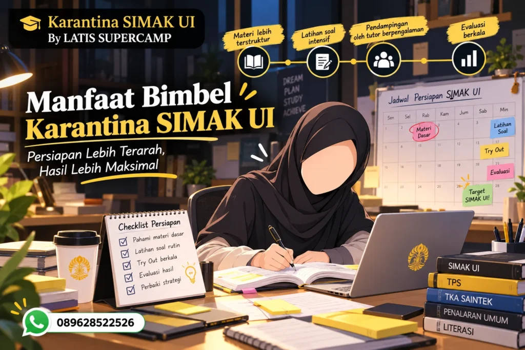 Manfaat Bimbel Karantina untuk Persiapan SIMAK UI