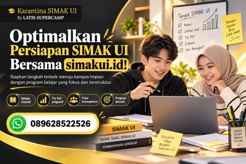 Optimalkan Persiapan SIMAK UI Bersama simakui.id