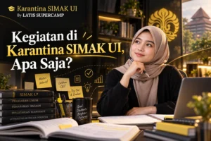 Kegiatan di Karantina SIMAK UI, Apa Saja?