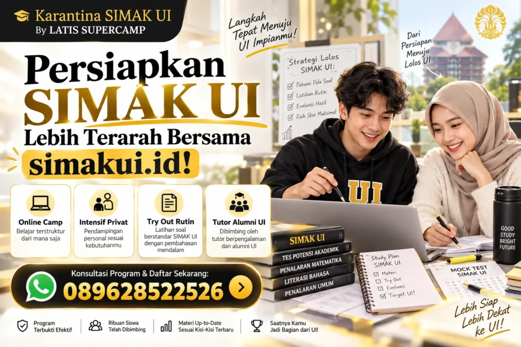 Persiapkan SIMAK UI Bersama simakui.id!